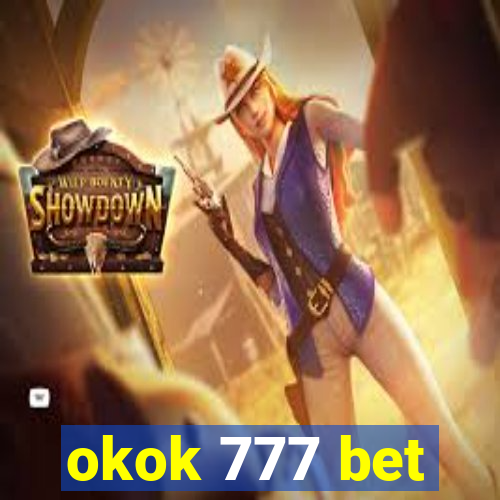 okok 777 bet